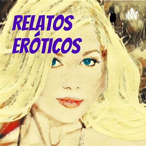 relatos sexo anal|Relatos Eroticos .ES .